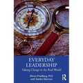 Everyday Leadership: Taking Charge in the Real World