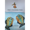 The Feeder Fish
