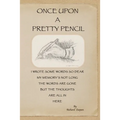 Once Upon A Pretty Pencil