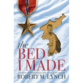 The Bed I Made: A Journey of Fulfilled Hope, Fifty Years in the Making