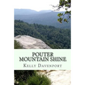 Pouter Mountain Shine