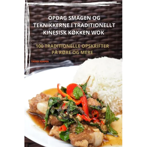 Opdag Smagen Og Teknikkerne I Traditionellt Kinesisk KØkken Wok