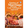 Timing of Marriage Through Vedic Astrological Approach