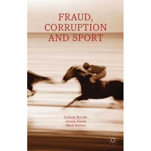 Fraud, Corruption and Sport