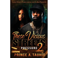 These Vicious Streets 2