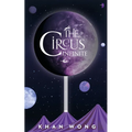 The Circus Infinite