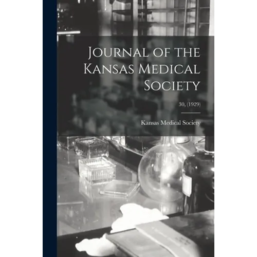 Journal of the Kansas Medical Society; 30, (1929)
