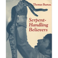 Serpent Handling Believers