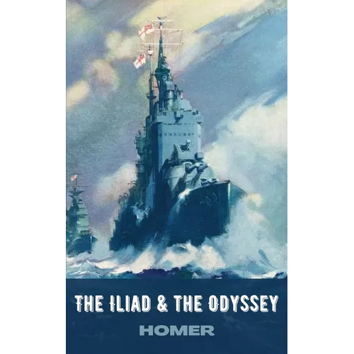 Homer: The Iliad & the Odyssey (Deluxe Hardbound Edition)