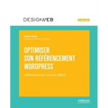 Optimiser son référencement Wordpress: Référencement naturel (SEO)