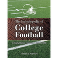 The Encyclopedia of College Football: A Yearly History