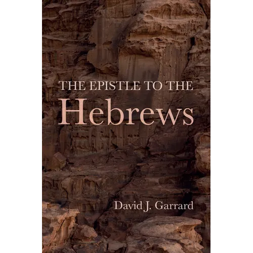 The Epistle to the Hebrews