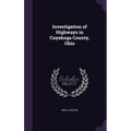 Investigation of Highways in Cuyahoga County, Ohio