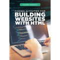 Coding Activities for Building Websites with HTML