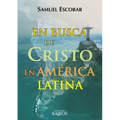 En busca de Cristo en América Latina