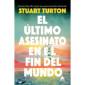 Ultimo Asesinato En El Fin del Mundo, El