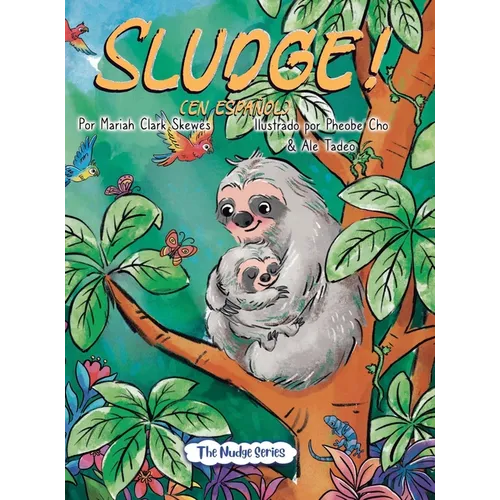 SLUDGE! (En espanol)