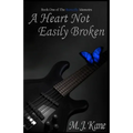 A Heart Not Easily Broken