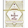 Unofficial History of Magic: Unofficial Encyclopedia of the Wizarding World - Volume 4