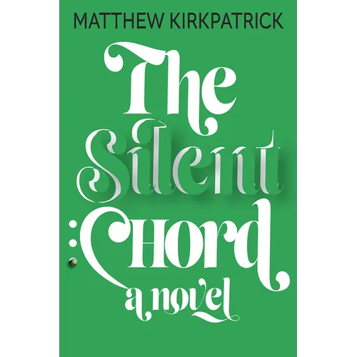 The Silent Chord