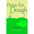 Drive for Dough