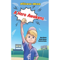 A Hero Awakens