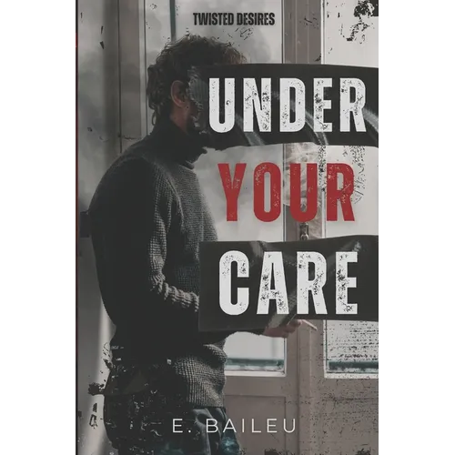 Under Your Care