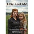 Evie and Me