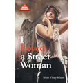 I Loved A Street Woman (PB) English