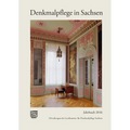 Denkmalpflege in Sachsen: Mitteilungen Des Landesamtes Fur Denkmalpflege Sachsen, Jahrbuch 2016