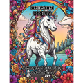 Unicorn Utopia: A Magical Coloring Adventure