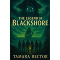 The Legend of Blackshore