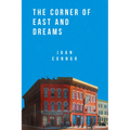 The Corner of East and Dreams