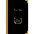 Pioneer Days