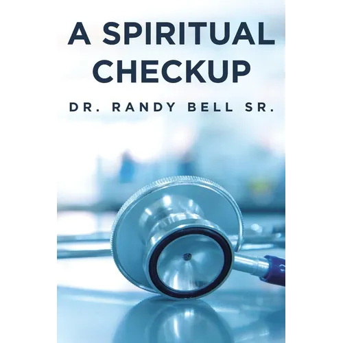 A Spiritual Checkup