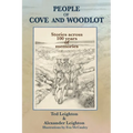 People of Cove and Woodlot: Stories across 100 years of memories