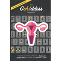 The Gohddess Method: Learn the Secret Art of Pompoir & Master 36+ Vaginal Skills to Increase Your Pleasure & Libido