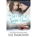 The Secret of Santa: Glover Family Saga & Christian Romance