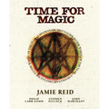 Time for Magic: A Shamanarchist's Guide to the Wheel of the Year