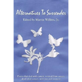 Alternatives To Surrender