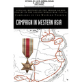 Campaign in Western Asia: Official History of the Indian Armed Forces in the Second World War 1939-45 Campaigns in the Western Theatre