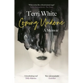 Coming Undone: A Memoir