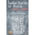 Twelve Stories of Russia: A novel, I guess