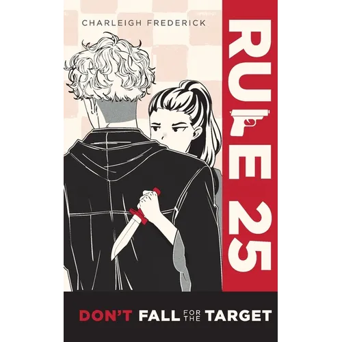 Rule 25: Don't Fall for the Target