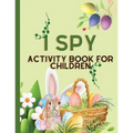 I spy Activity Book for Children