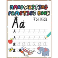 Handwriting practice book for kids: Letter tracing workbook for kids, writing practice book: pre-K, kindergarten and kids ages 3-5.practice print with