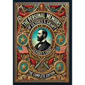 The Personal Memoirs of Ulysses S. Grant: The Complete Edition (Collector's Edition) (Laminated Hardback with Jacket)
