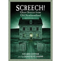 Screech!: Ghost Stories from Old Newfoundland