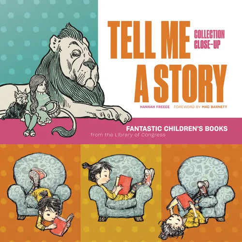 Tell Me a Story: Fantastic Children's Books from the Library of Congress
