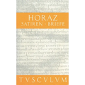 Satiren / Sermones. Briefe / Epistulae